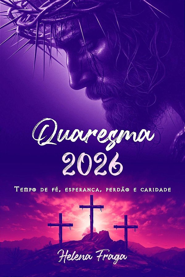 Livro Quaresma 2026 - Tempo De Fé, Esperança, Perdão E Caridade