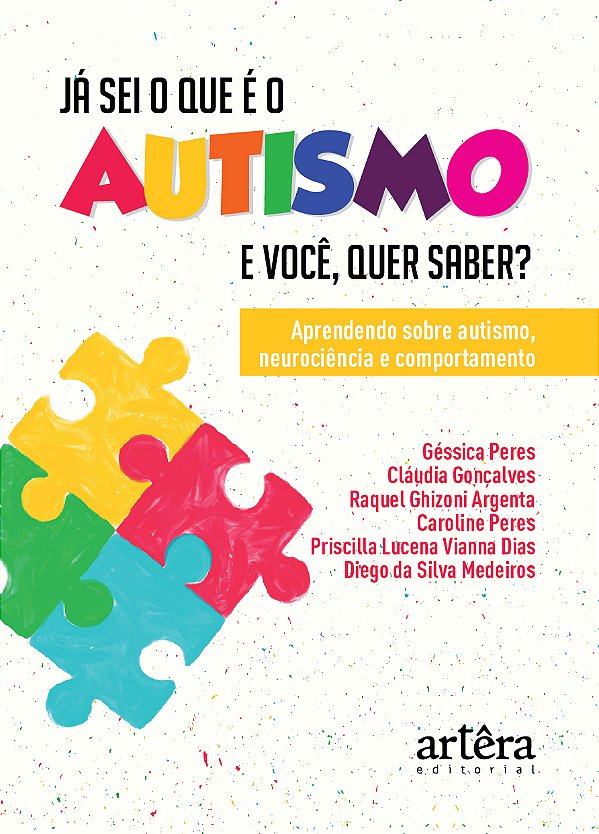 Livro Já sei o que é o autismo. E você, quer saber?: aprendendo...