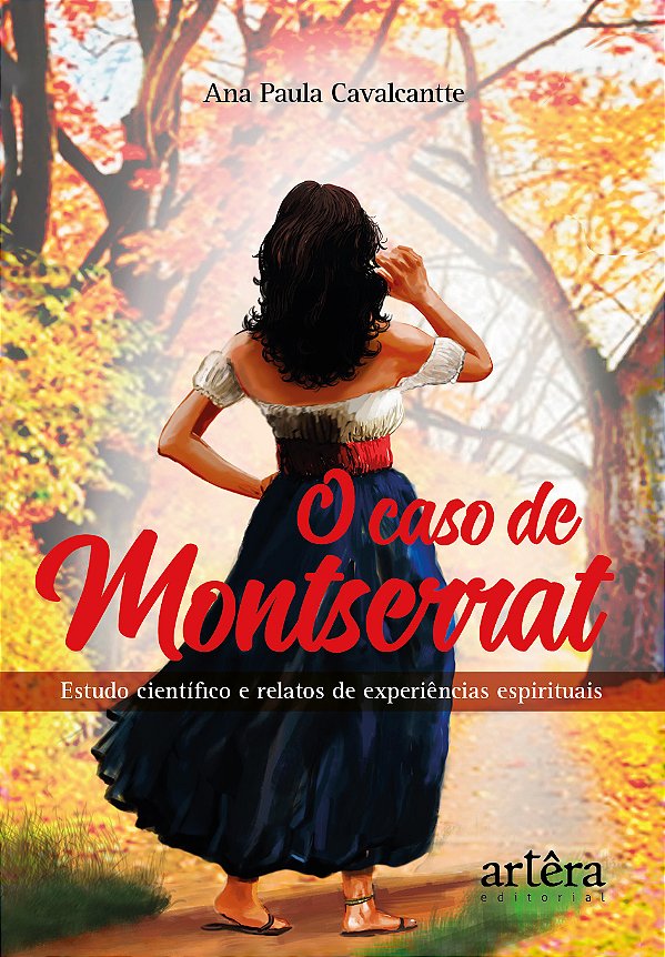 Livro O caso de Montserrat: estudo científico e relatos de expe...