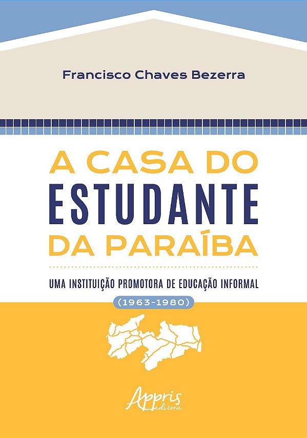 Livro A casa do estudante da Paraíba: uma instituição pro...