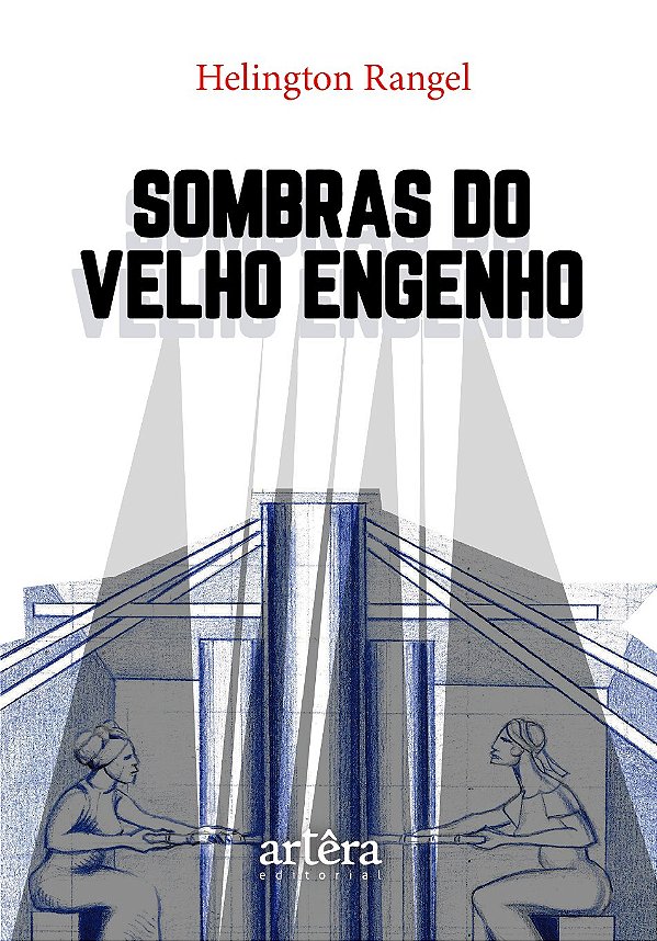 Livro Sombras do velho engenho