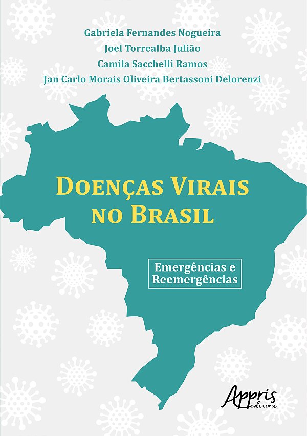 Livro Doenças Virais No Brasil: Emergências E Reemergências