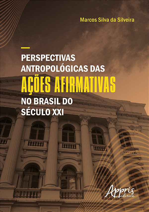 Livro Perspectivas antropológicas das ações afirmativas n...