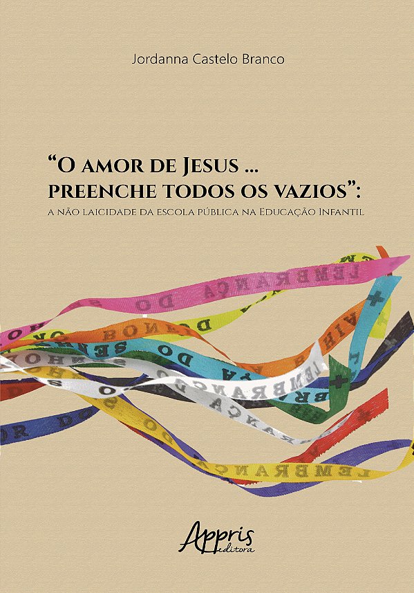 Livro “O amor de Jesus … preenche todos os vazios”:: a não laic...