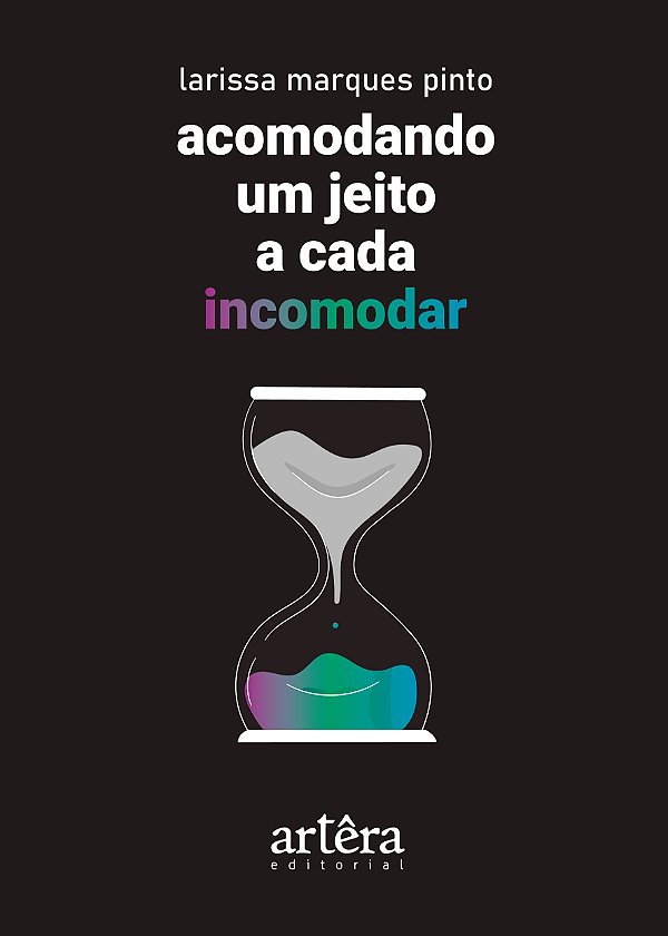 Livro Acomodando um jeito a cada incomodar