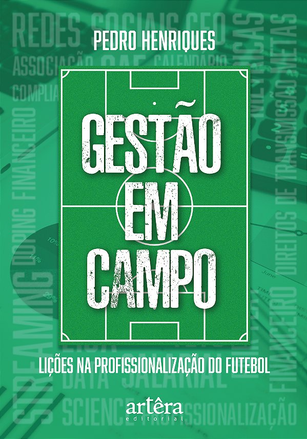 Livro Gestão em campo: lições na profissionalização do fu...