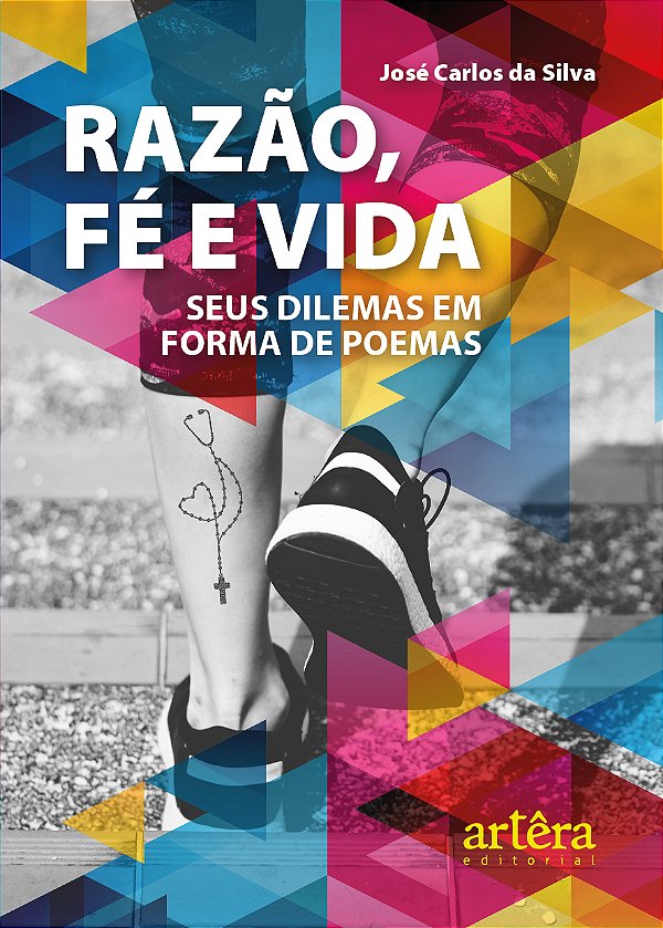 Livro Razão, fé e vida: seus dilemas em forma de poemas