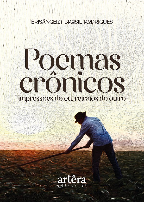 Livro Poemas crônicos: impressões do eu, retratos do outro