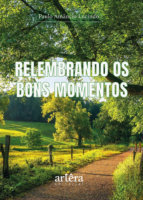 Livro Relembrando os bons momentos