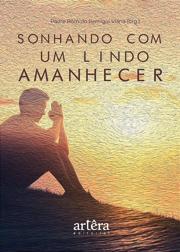 Livro Sonhando com um lindo amanhecer