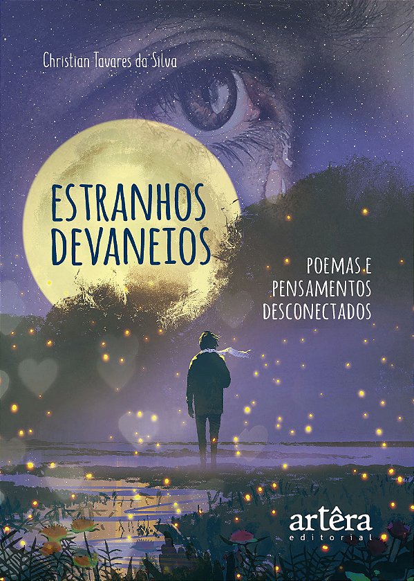 Livro Estranhos devaneios: poemas e pensamentos desconectados