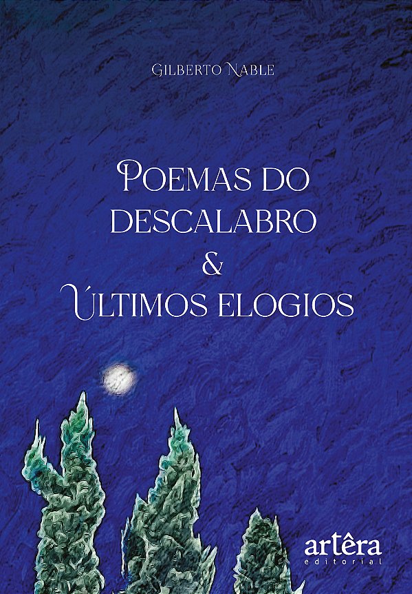 Livro Poemas do descalabro & últimos elogios