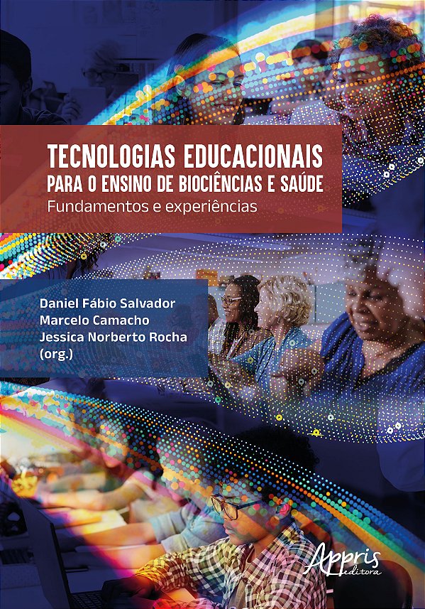 Livro Tecnologias educacionais para o ensino de biociências e s...