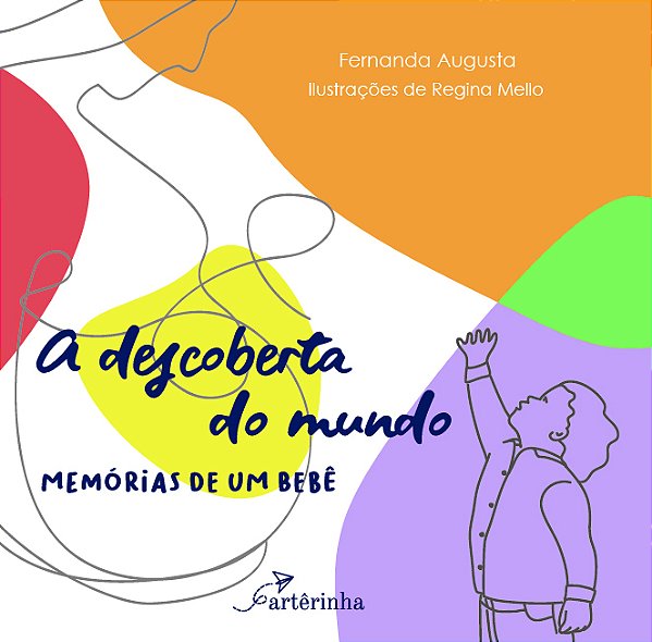 Livro A descoberta do mundo: Memórias de um bebê