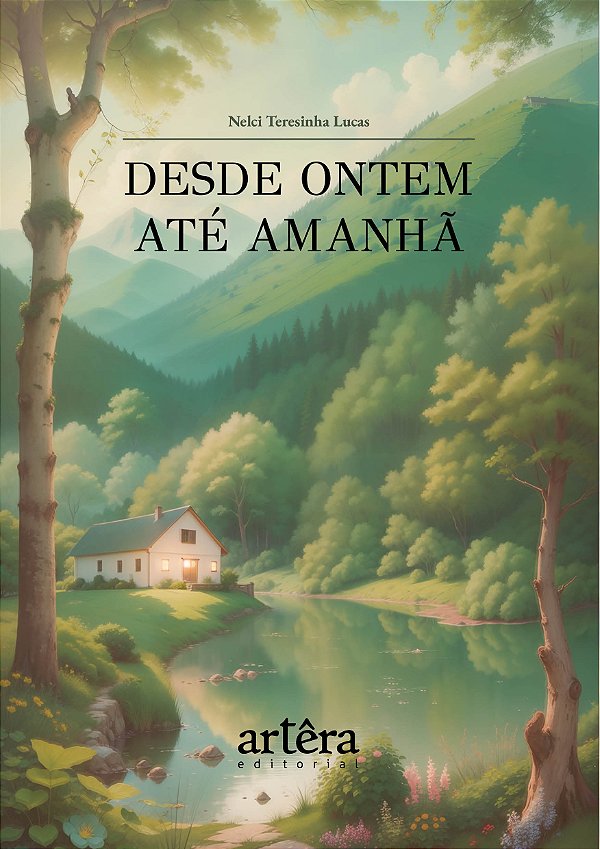 Livro Desde ontem até amanhã