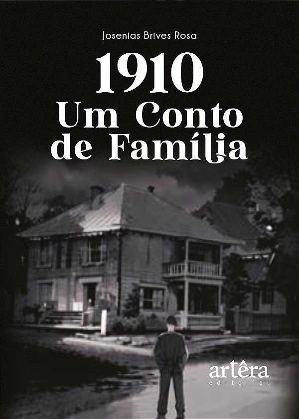 Livro 1910 - Um conto de família