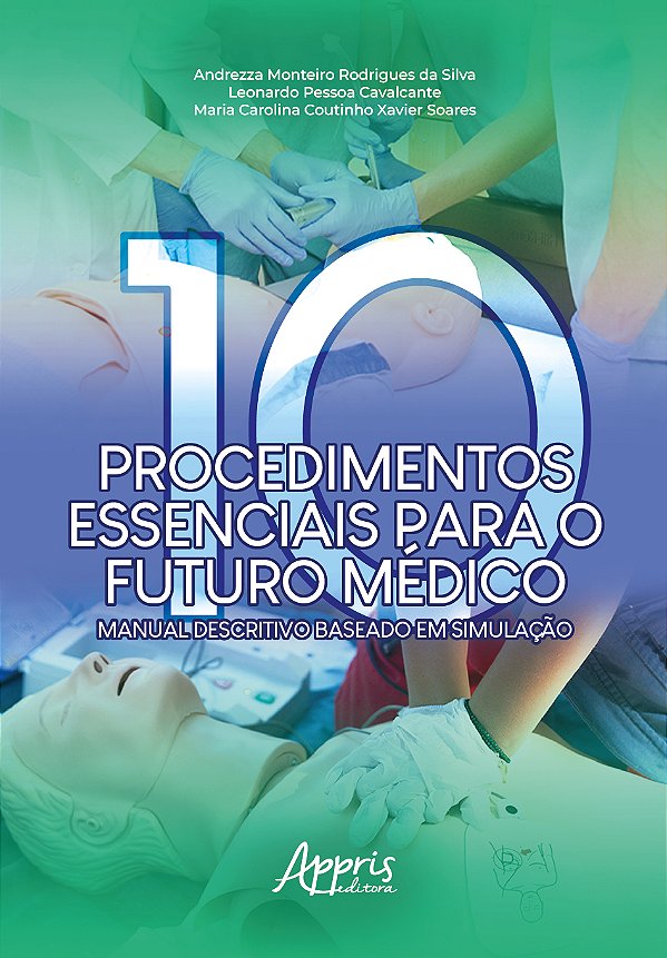 Livro Dez procedimentos essenciais para o futuro médico - Manua...