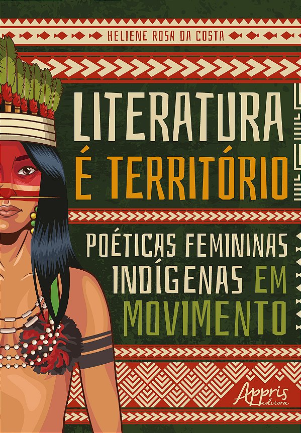 Livro Literatura é Território: Poéticas Femininas Indígen...
