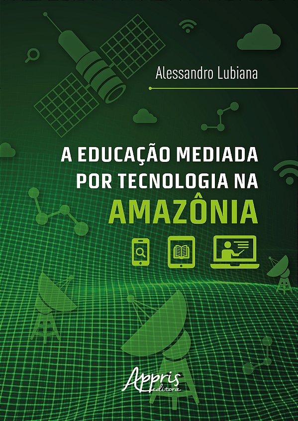 Livro A educação mediada por tecnologia na Amazônia