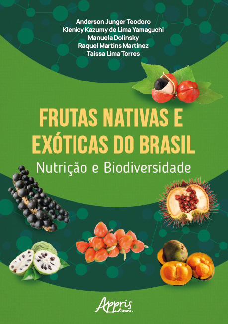 Livro Frutas nativas e exóticas do Brasil: Nutrição e bio...