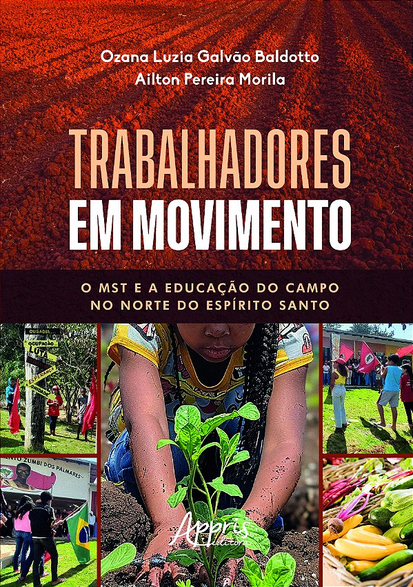 Livro Trabalhadores em movimento: o MST e a educação do campo n...