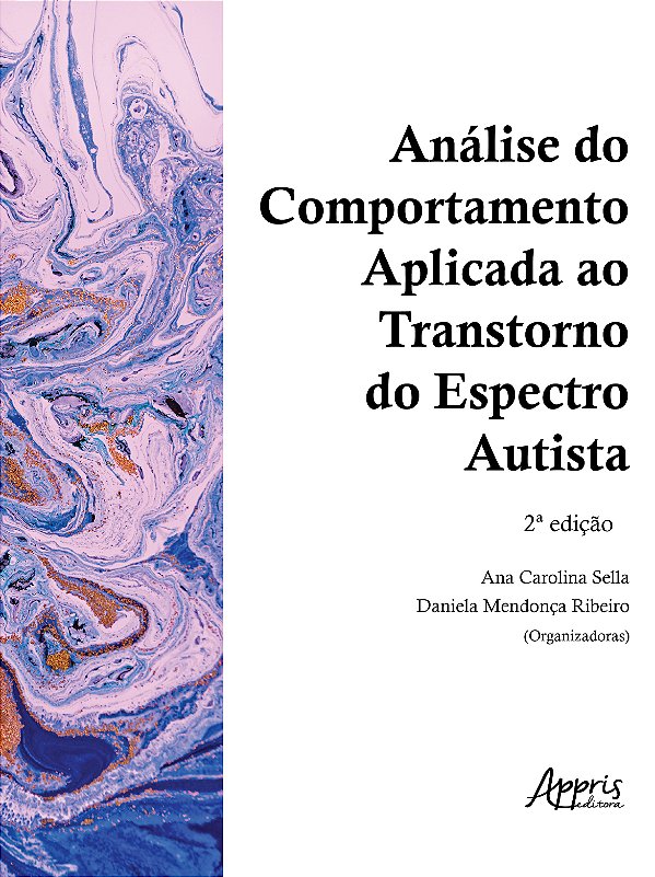 Livro Análise do Comportamento Aplicada ao Transtorno do ...