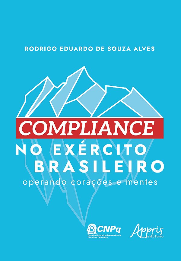 Livro Compliance no exército brasileiro: operando corações e me...