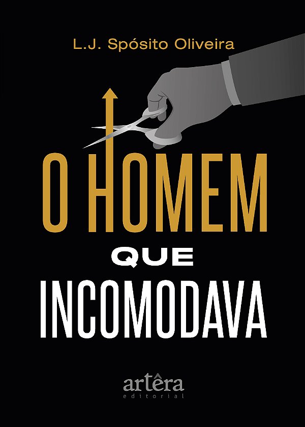 Livro O homem que incomodava