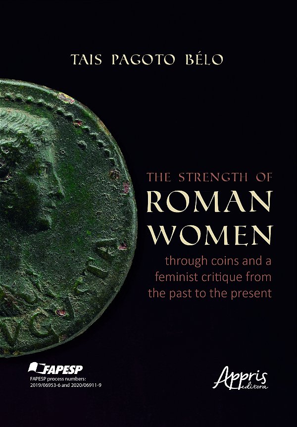 Livro The Strength of Roman Women Through Coins and a Feminist ...