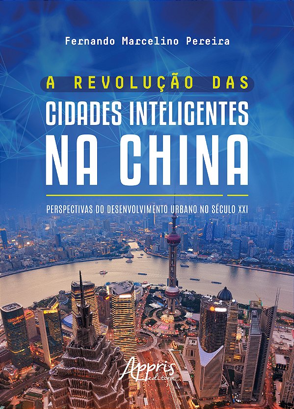 Livro A revolução das cidades inteligentes na China: pers...