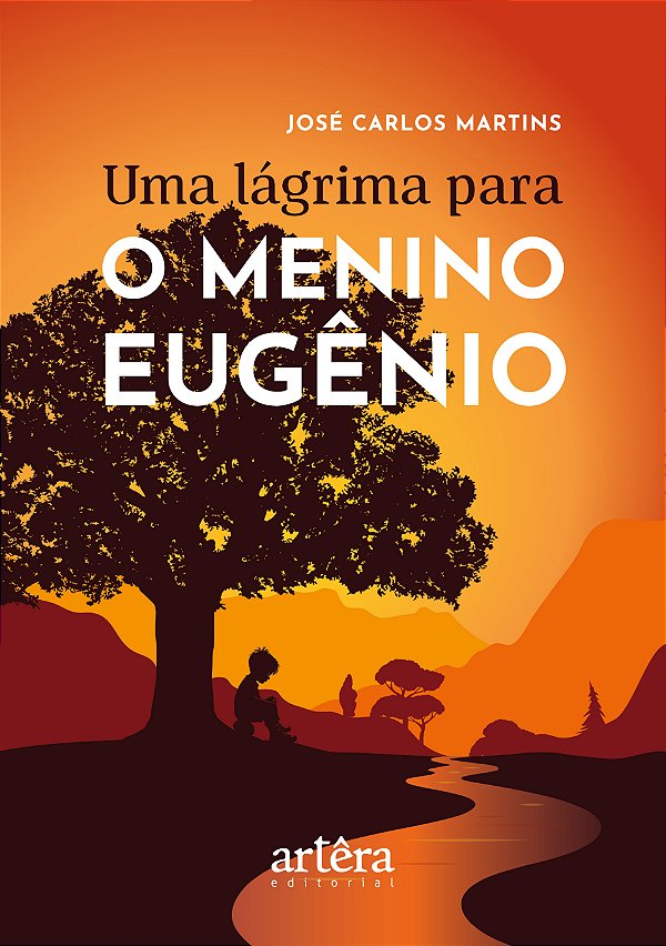 Livro Uma lágrima para o menino Eugênio