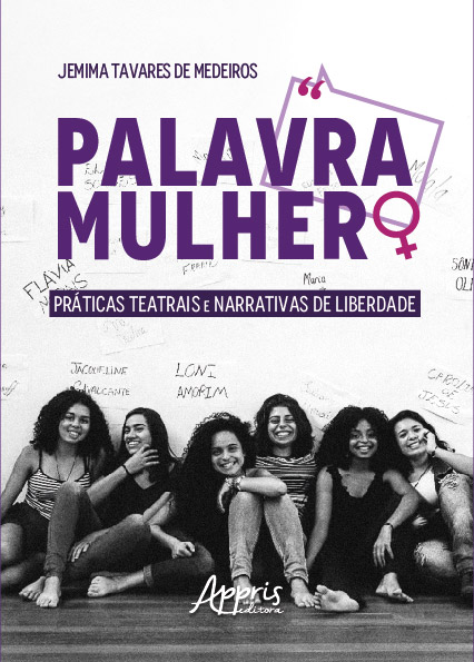Livro Palavra mulher: Práticas teatrais e narrativas de l...
