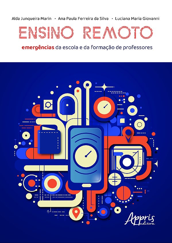 Livro Ensino remoto: Emergências da escola e da formação ...