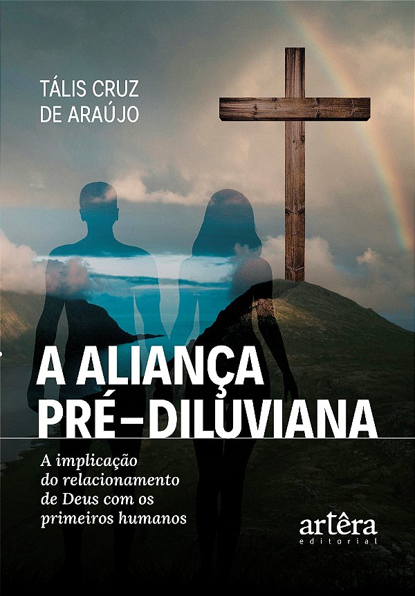Livro A aliança pré-diluviana: A implicação do relacionamento d...