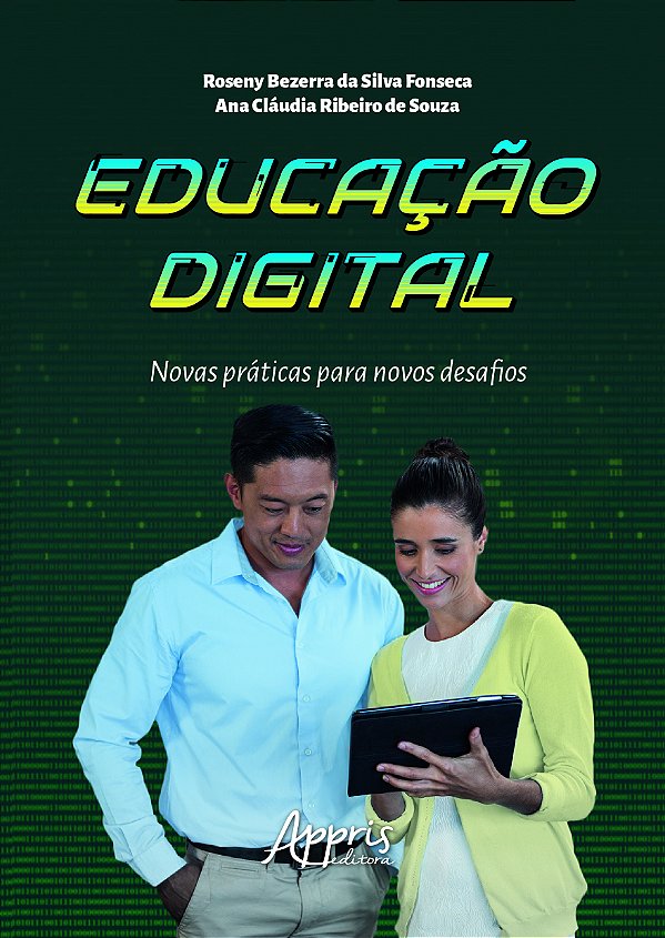 Livro Educação digital: Novas práticas para novos desafio...
