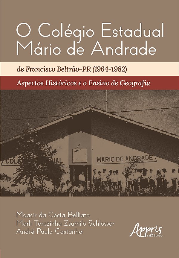 Livro O Colégio Estadual Mário de Andrade de Francisco Be...
