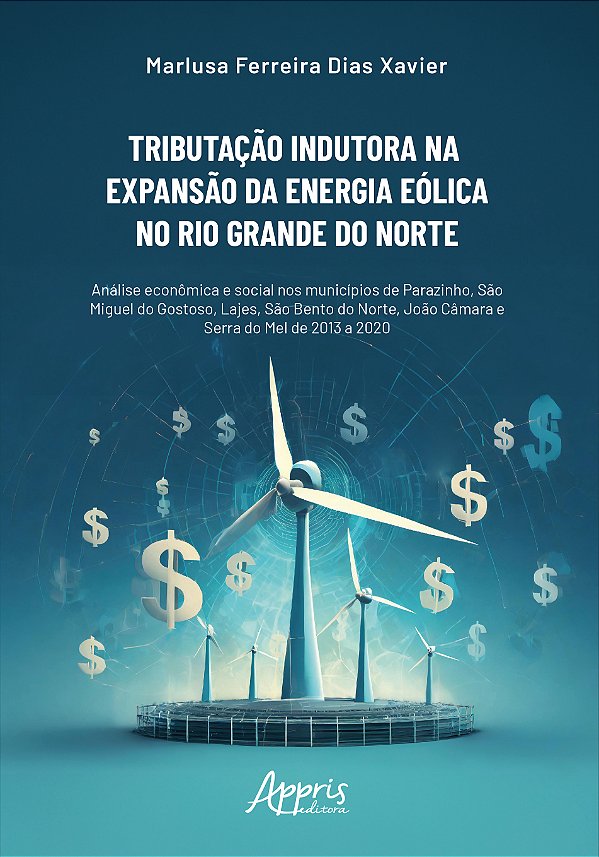 Livro Tributação indutora na expansão da energia eólica n...