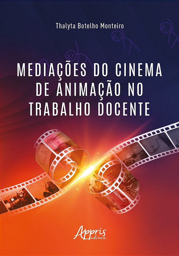 Livro Mediações do cinema de animação no trabalho docente