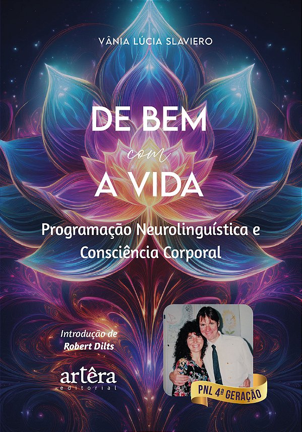 Livro De bem com a vida: Programação Neurolinguística e Consciê...