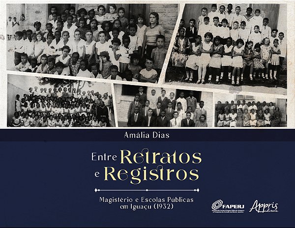 Livro Entre retratos e registros: Magistério e escolas pú...