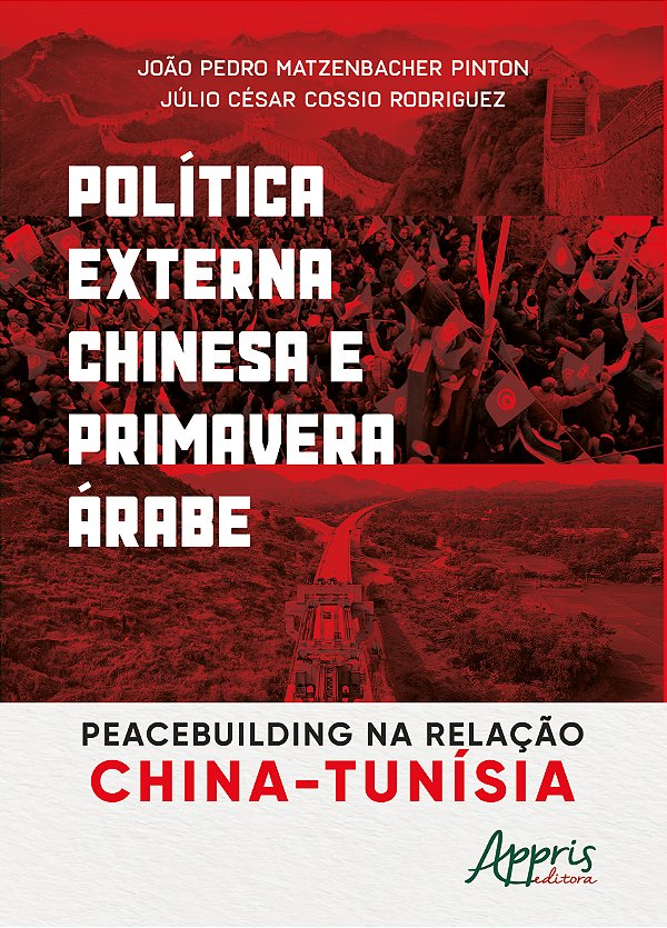 Livro Política externa chinesa e primavera árabe: Peacebu...