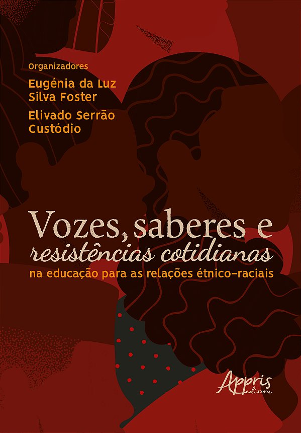 Livro Vozes, saberes e resistências cotidianas na educação para...
