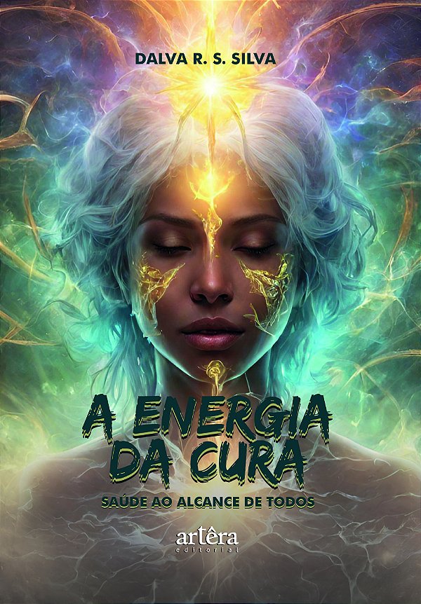 Livro A energia da cura: saúde ao alcance de todos