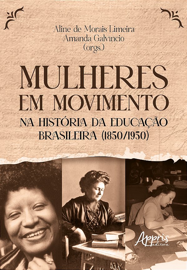Livro Mulheres em movimento na história da educação brasi...