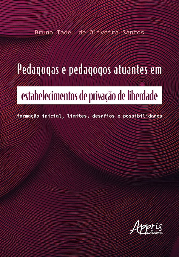 Livro Pedagogas e pedagogos atuantes em estabelecimentos de pri...
