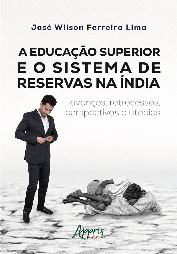 Livro A educação superior e o sistema de reservas na Índi...