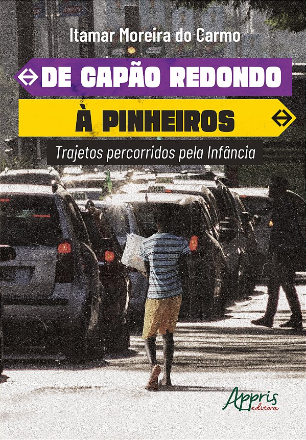 Livro De Capão Redondo a Pinheiros: trajetos percorridos ...