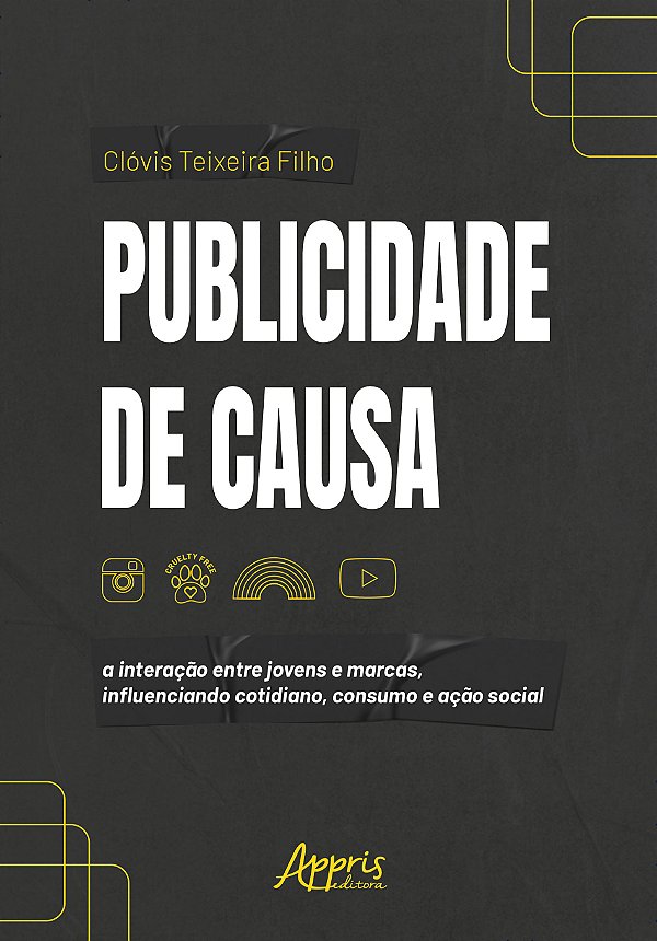 Livro Publicidade de causa: A interação entre jovens e ma...