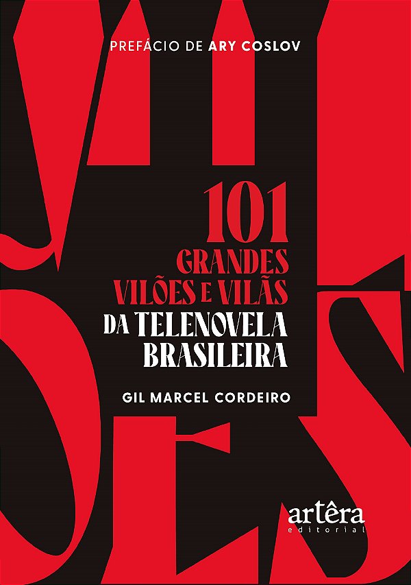 Livro 101 grandes vilões e vilãs da telenovela brasileira