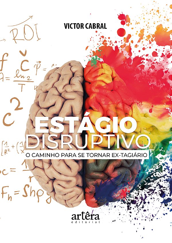 Livro Estágio disruptivo: o caminho para se tornar ex-tagiário